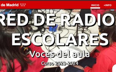 LCE-RADIO ES SELECCIONADA EN LA CONVOCATORIA DE RED DE RADIOS ESCOLARES “VOCES DEL AULA” DE LA CAM EN EL PRESENTE CURSO ACADÉMICO 2023-2024