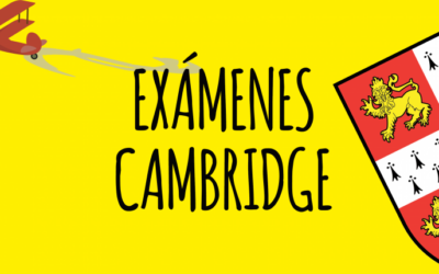 EXÁMENES CAMBRIDGE